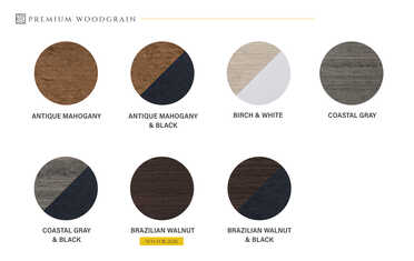 Premium Woodgrain color options: Antique Mahogany, Birch and White, Coastal Gray, and Brazilian Walnut